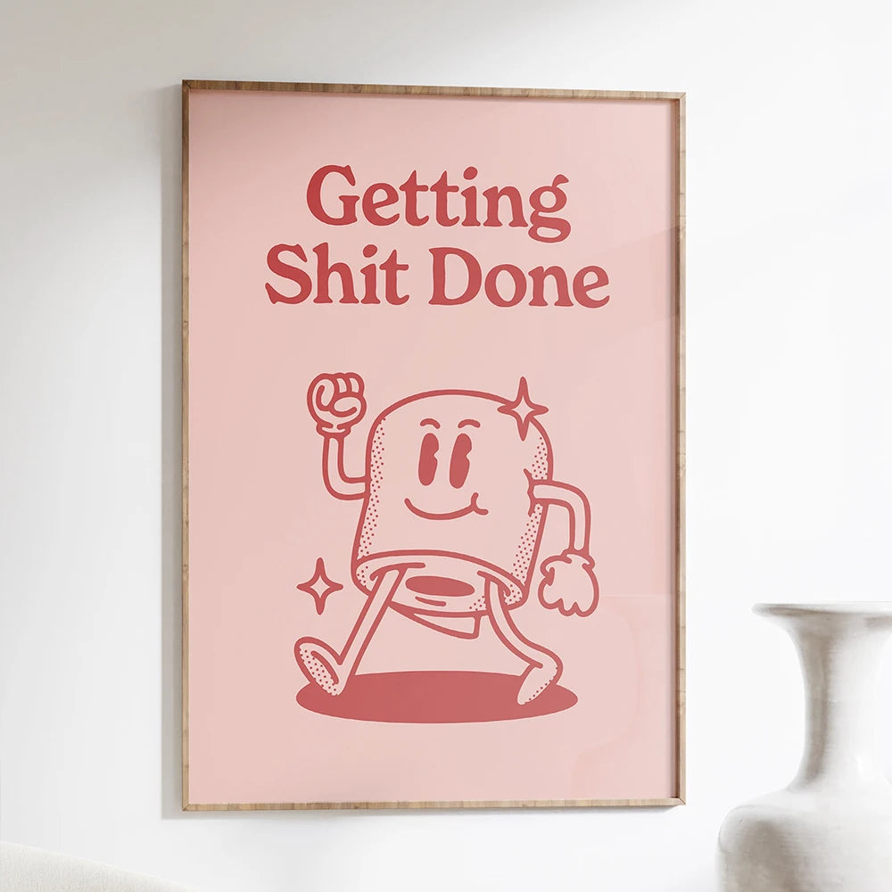 Funny Bathroom Sign Poster Pink Retro Getting Shit Done Quote Canvas Prints Art for Painting Wall Picture Toilet WC Home Decor - NICEART