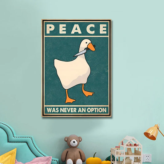 Goose Peace Was Never An Option Funny Goose Canvas Prints Posters Goose Meme Art Signs Modern Home Living Room Decor Paintings - NICEART